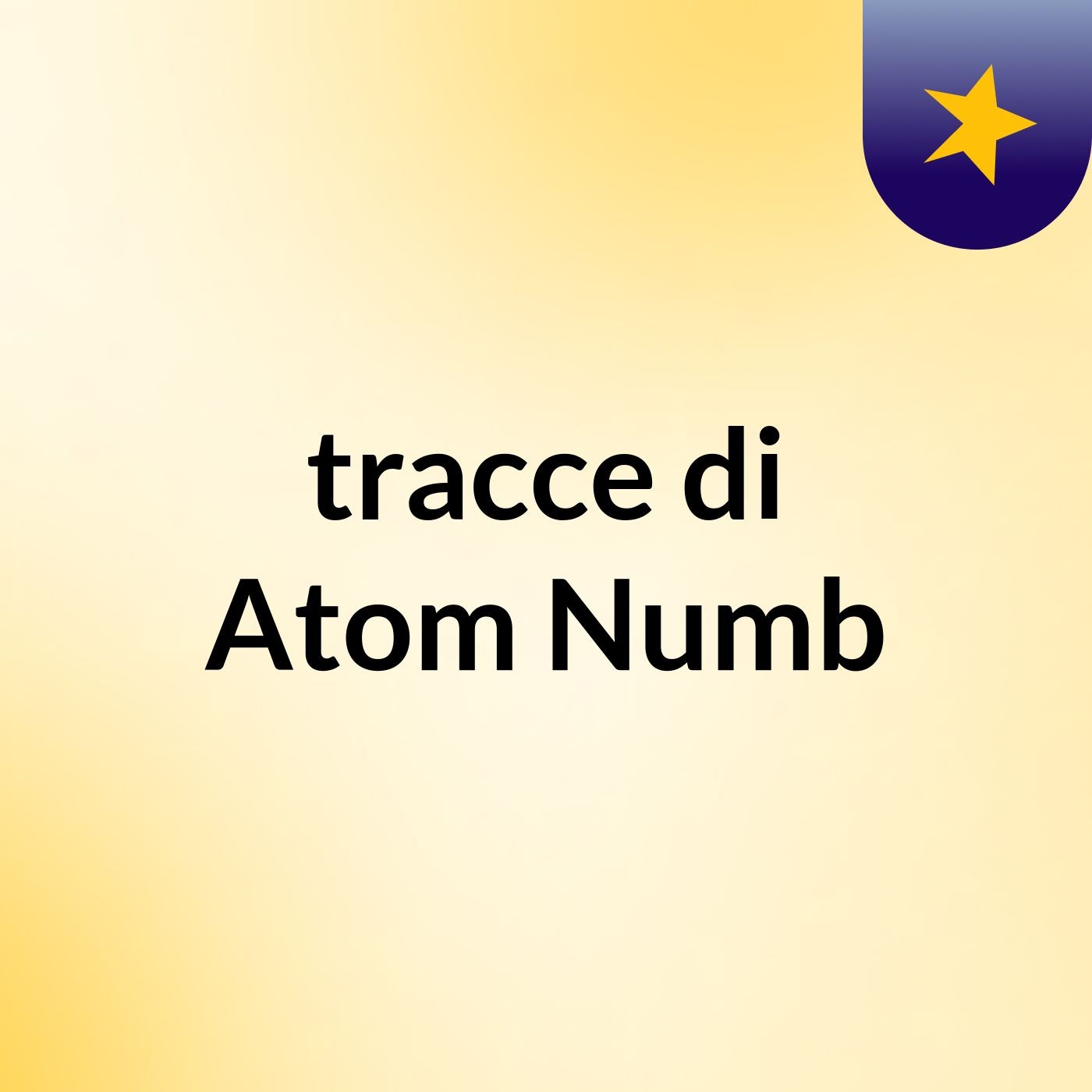 tracce di Atom Numb