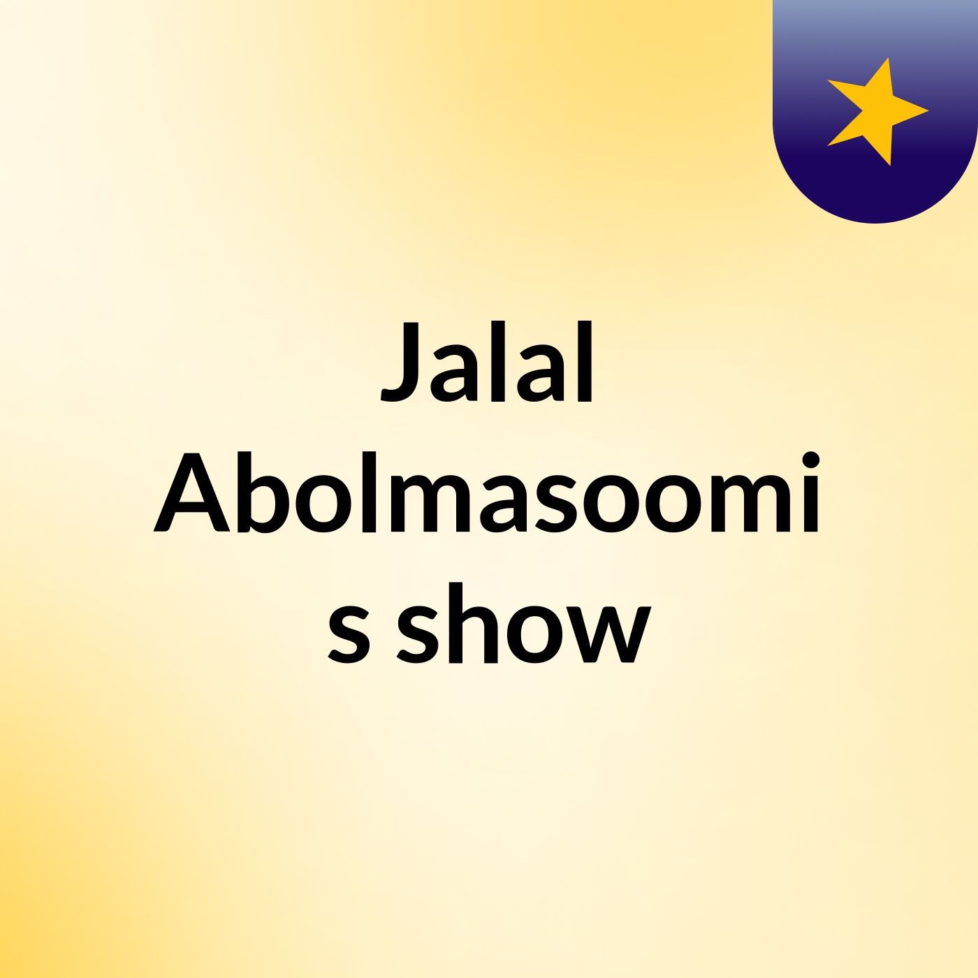 Jalal Abolmasoomi's show