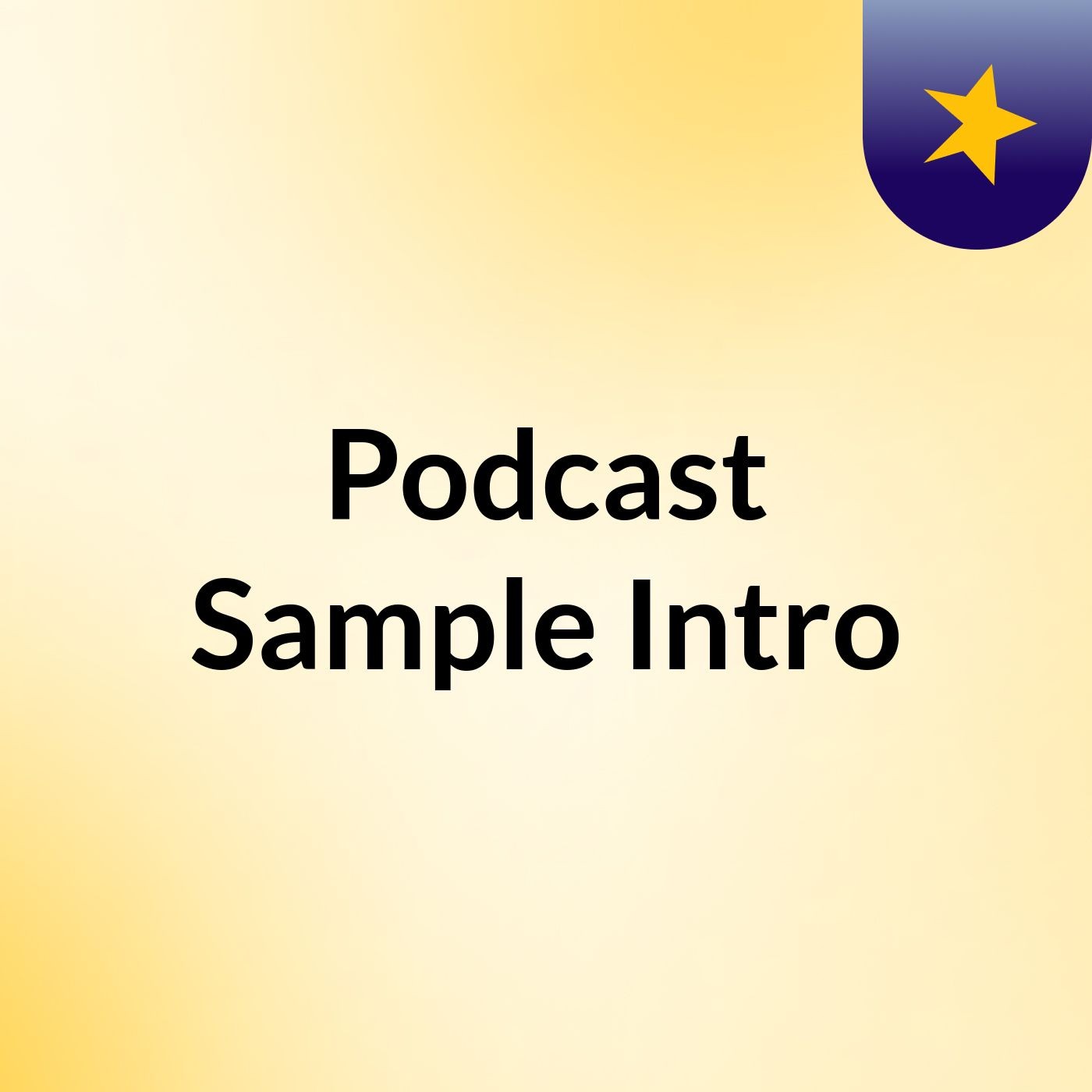 Podcast Sample Intro