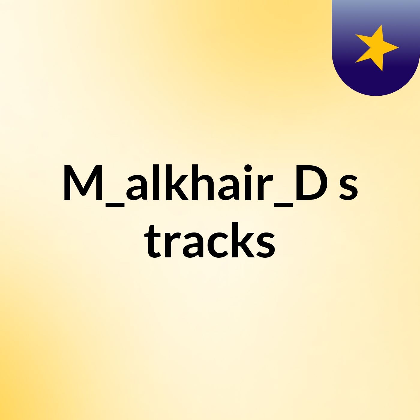 M_alkhair_D's tracks