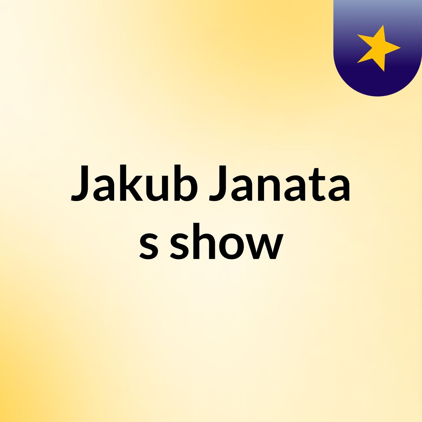 Jakub Janata's show