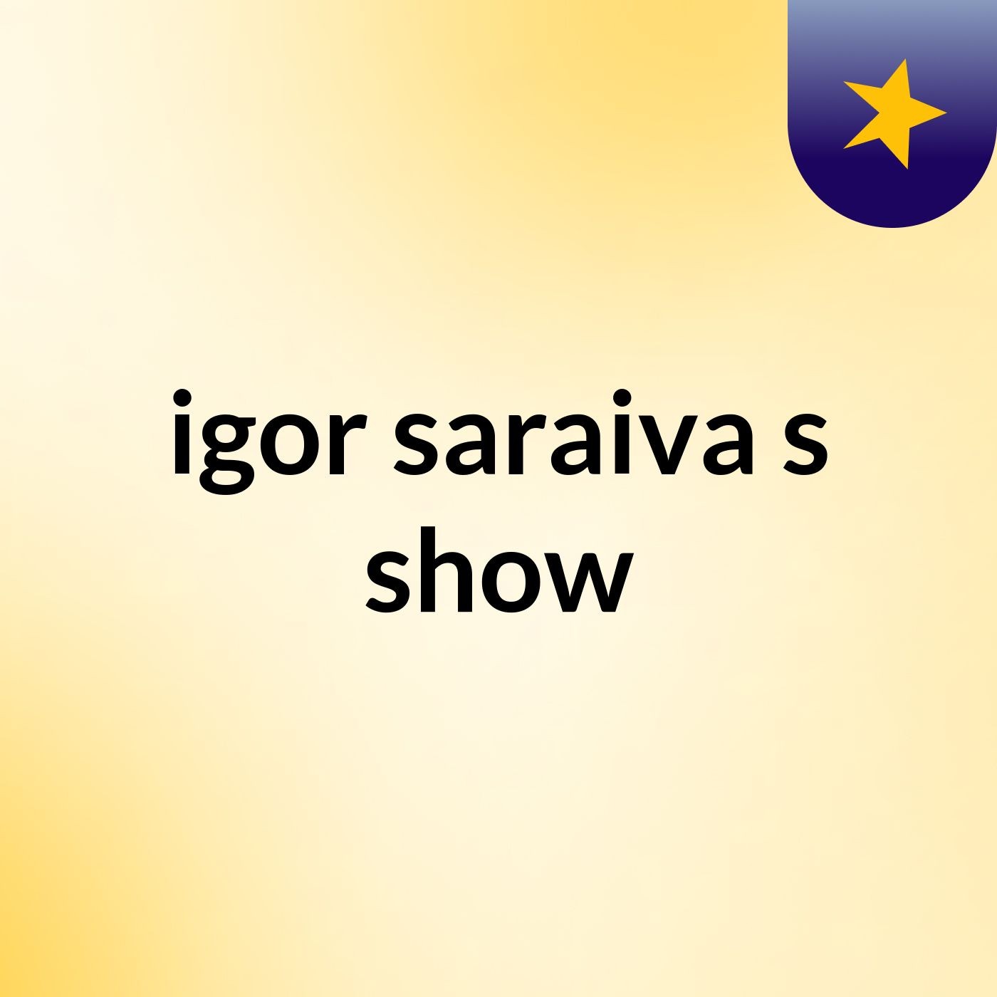 igor saraiva's show