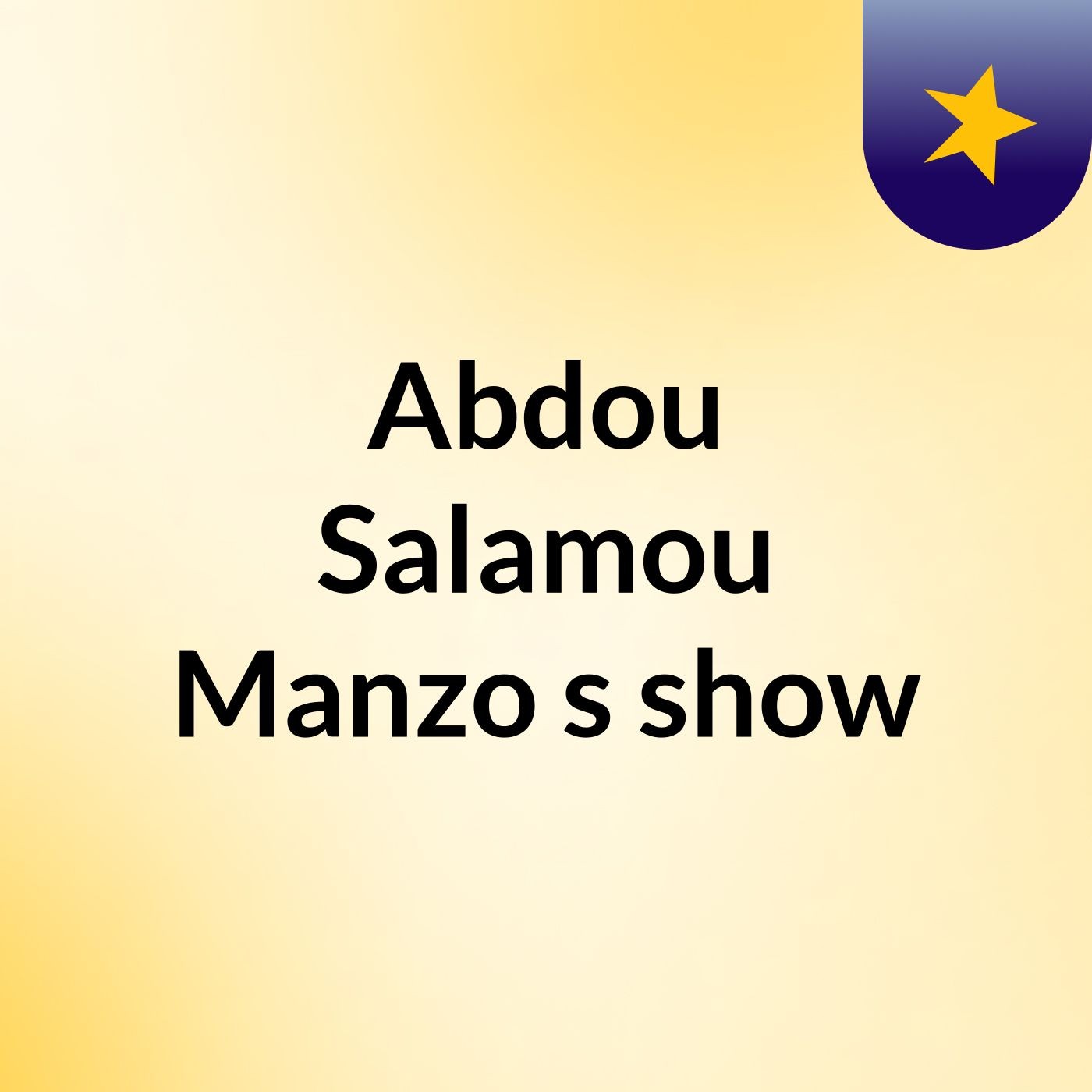 Abdou Salamou Manzo\'s show