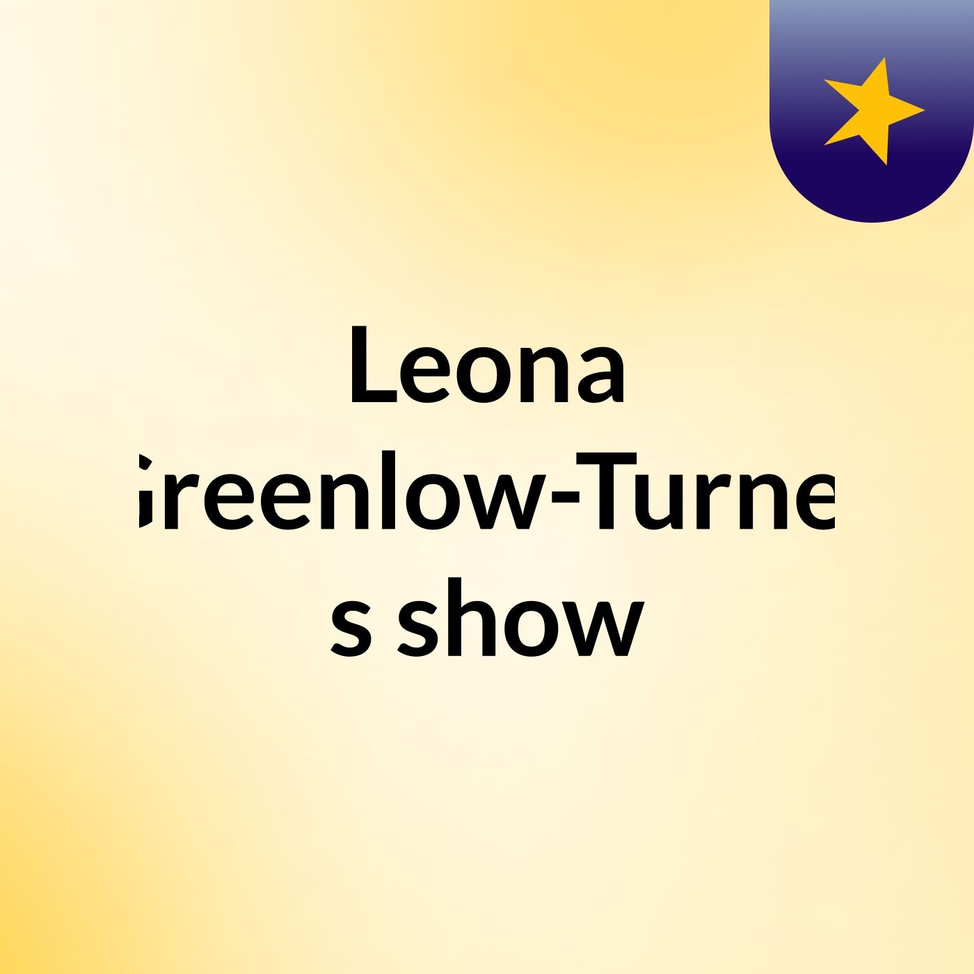 Leona Greenlow-Turner's show