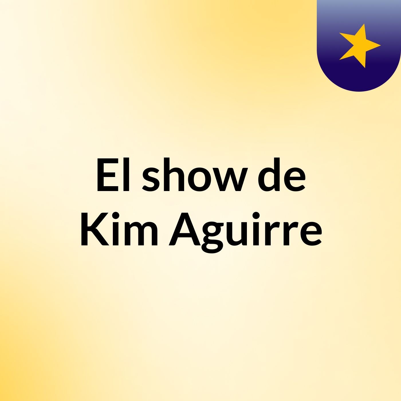 El show de Kim Aguirre