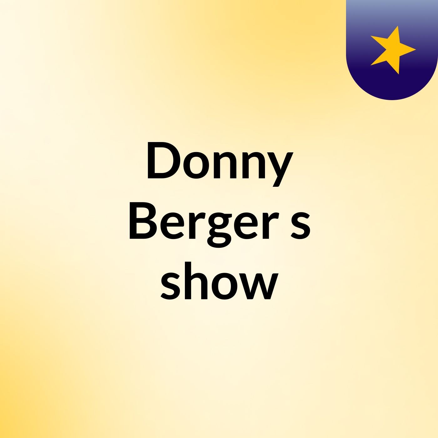 Donny Berger's show