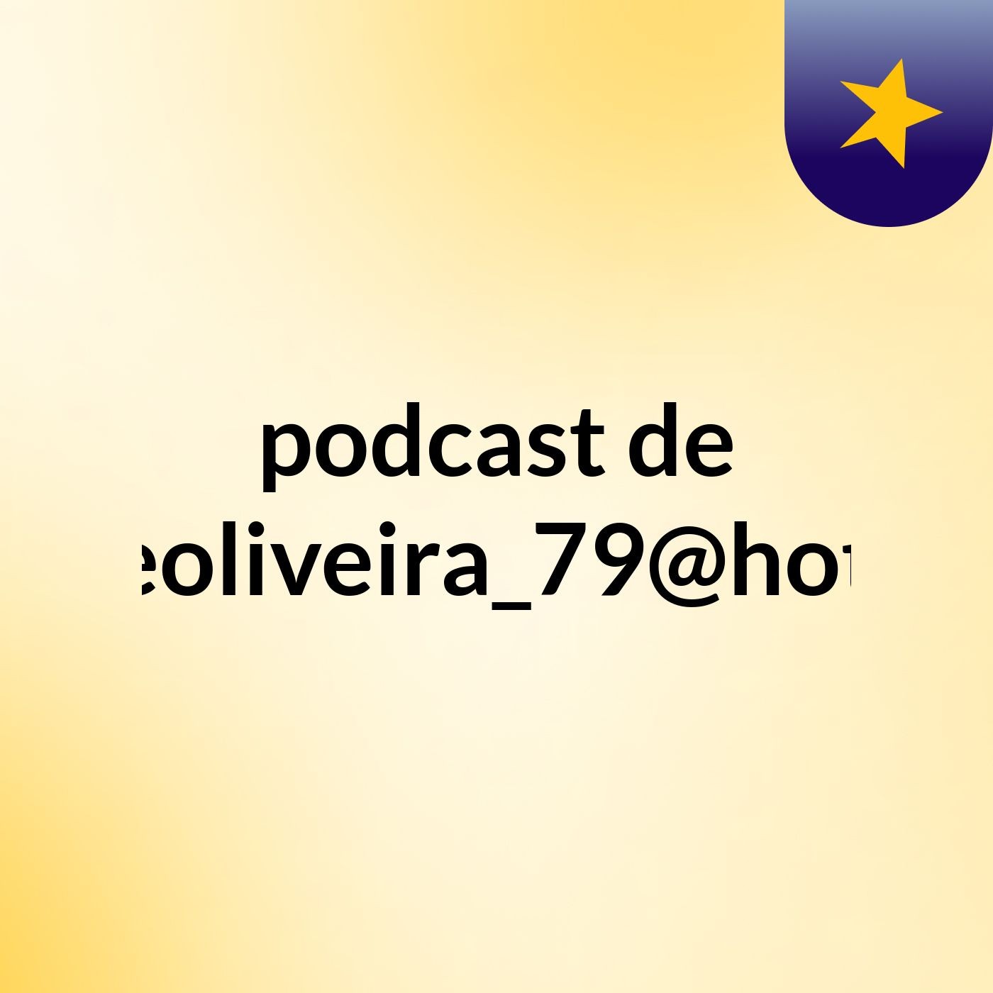 podcast de Vaniadeoliveira_79@hotmail.co