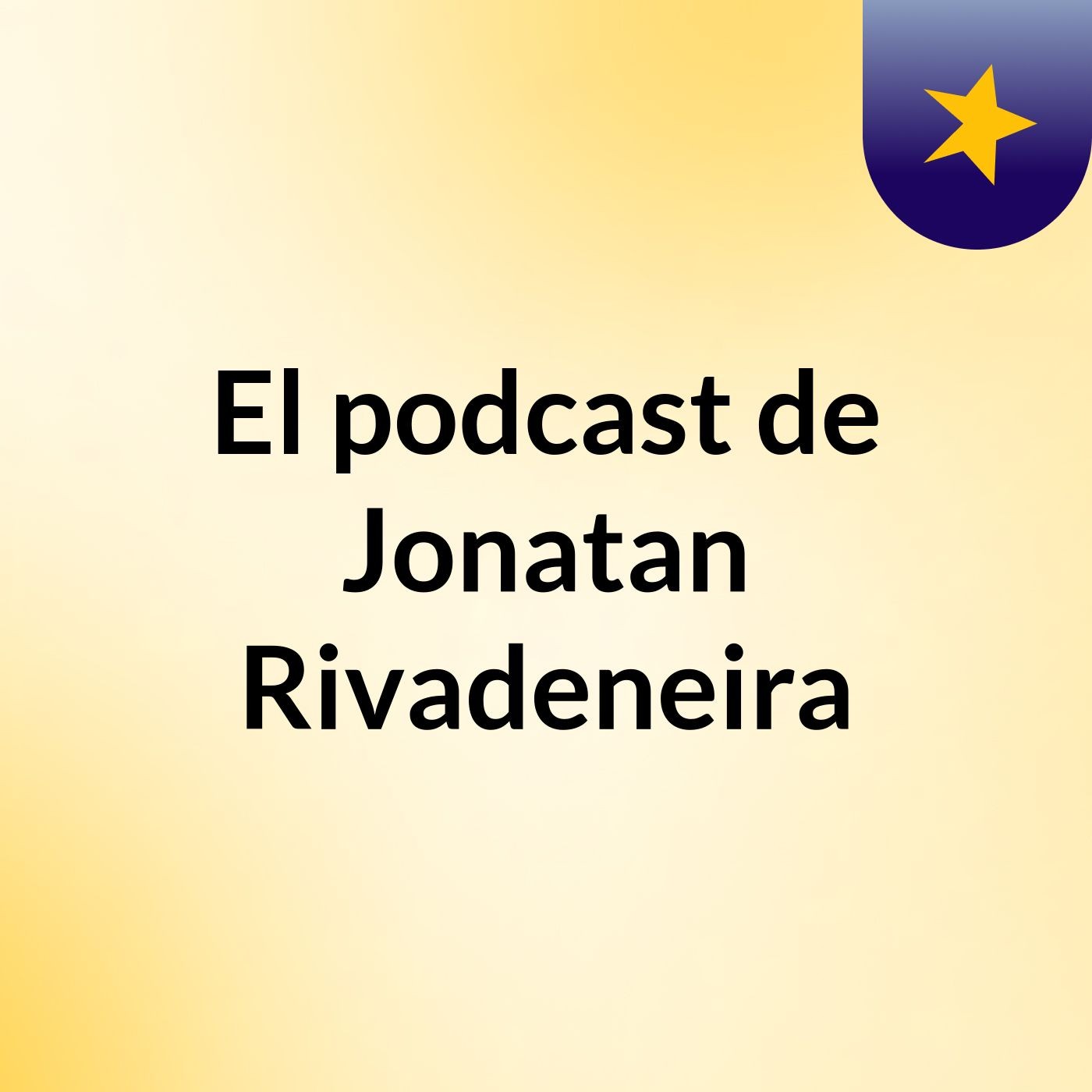 El podcast de Jonatan Rivadeneira