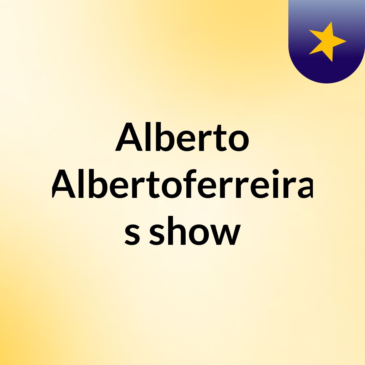 Alberto Albertoferreira's show