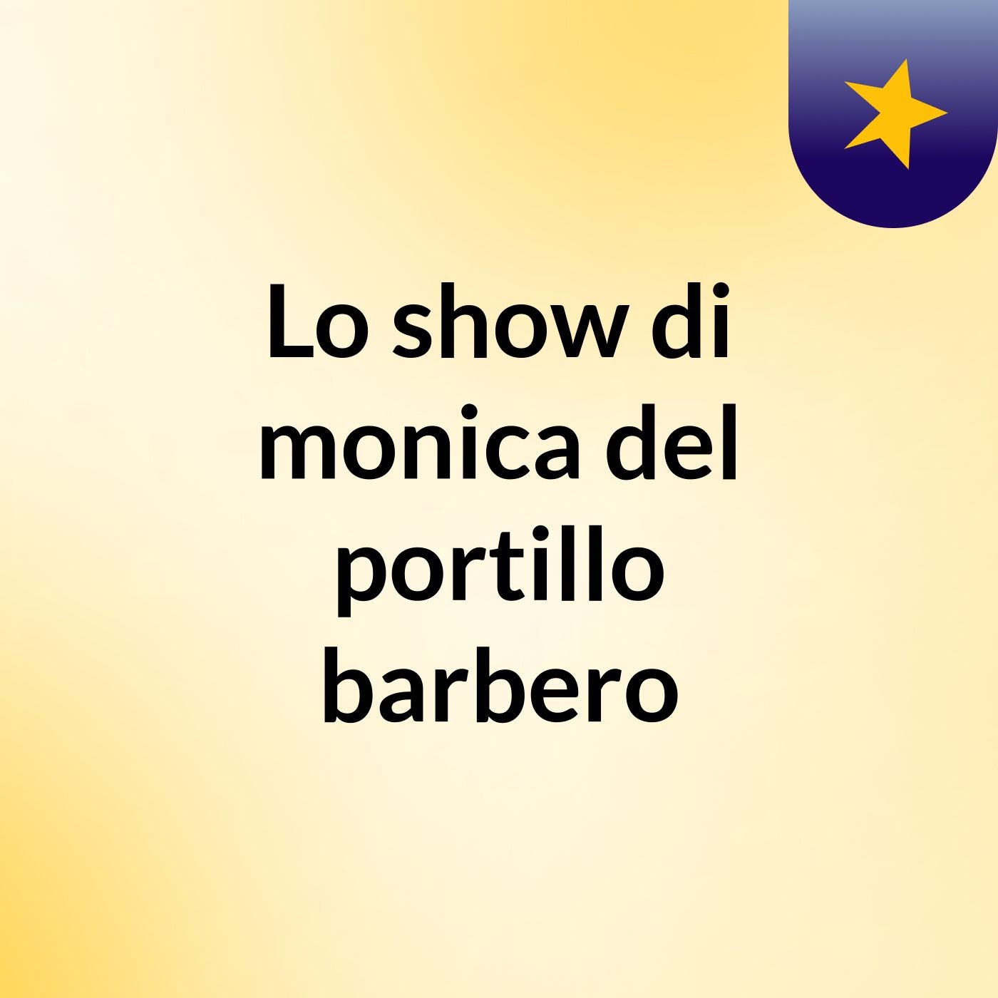 Lo show di monica del portillo barbero cover art