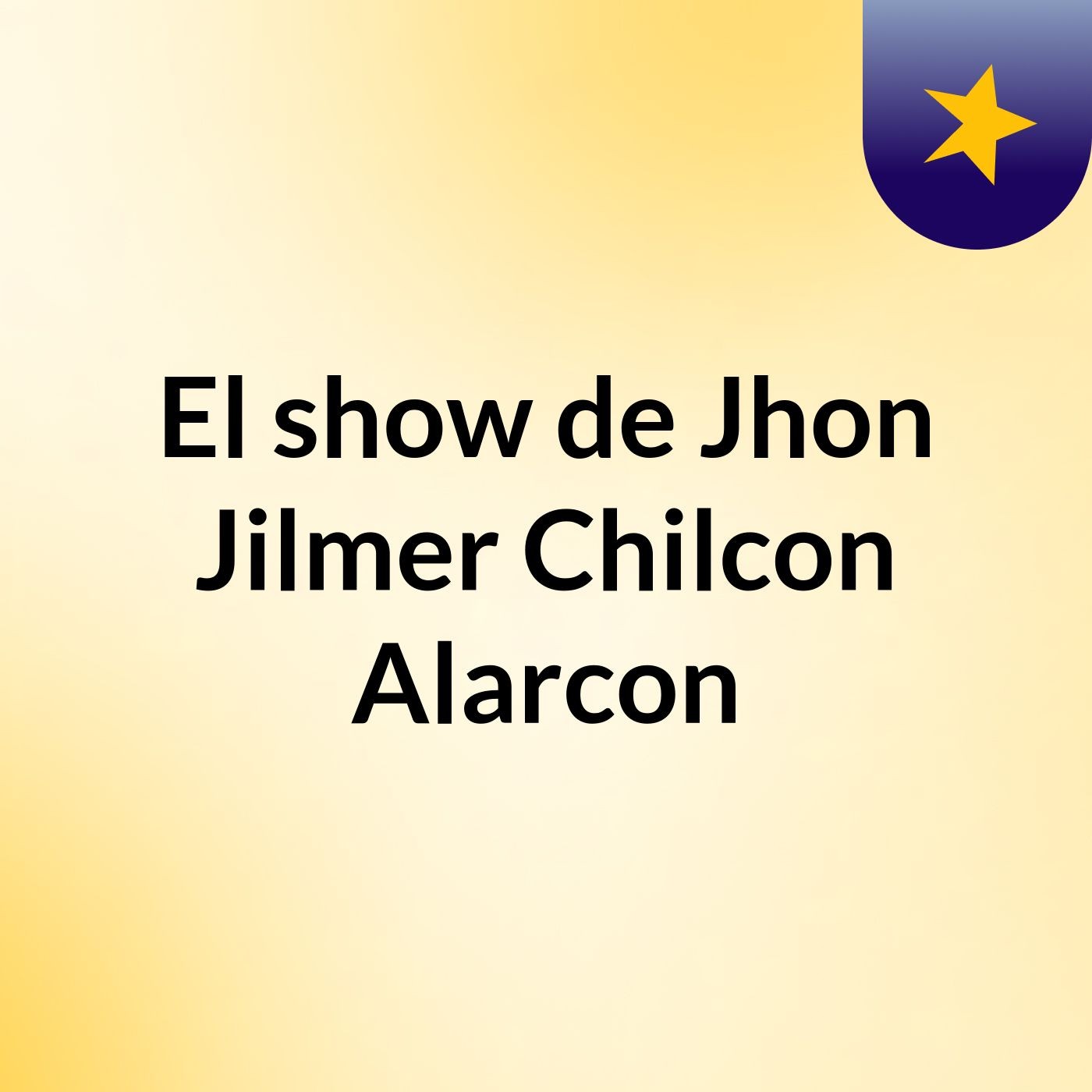 El show de Jhon Jilmer Chilcon Alarcon