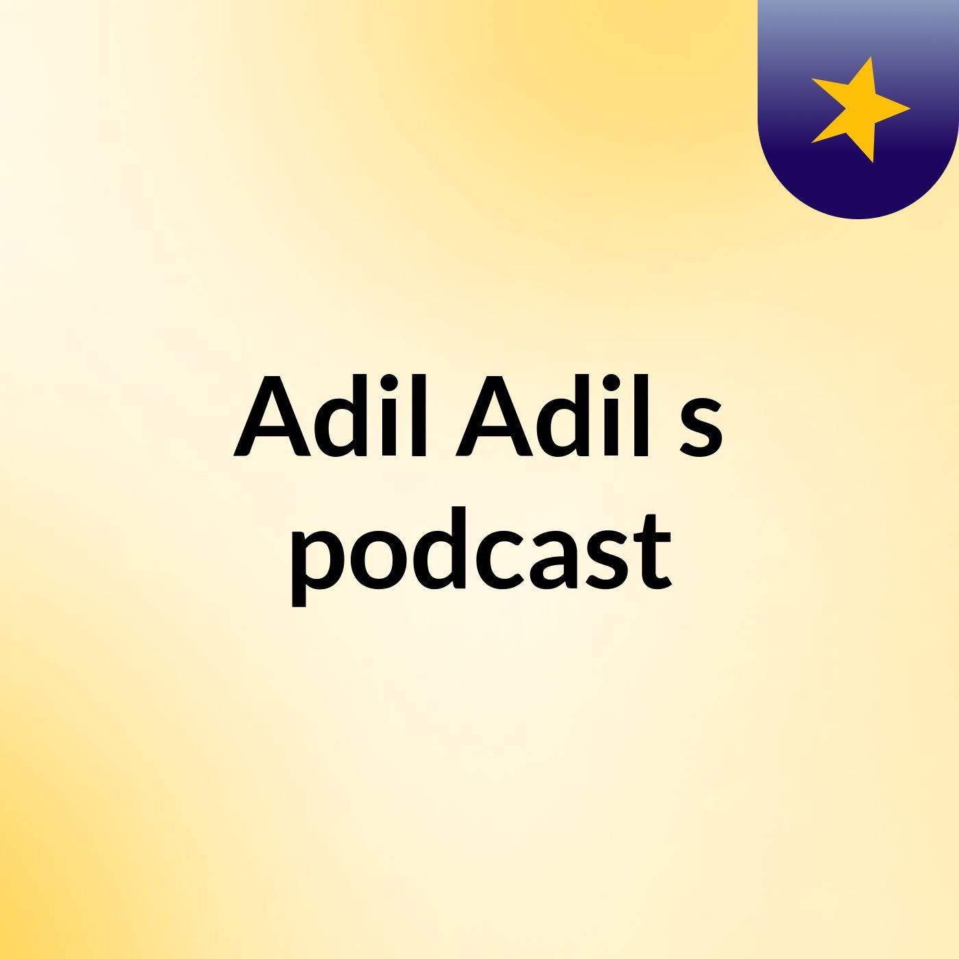 Adil Adil's podcast