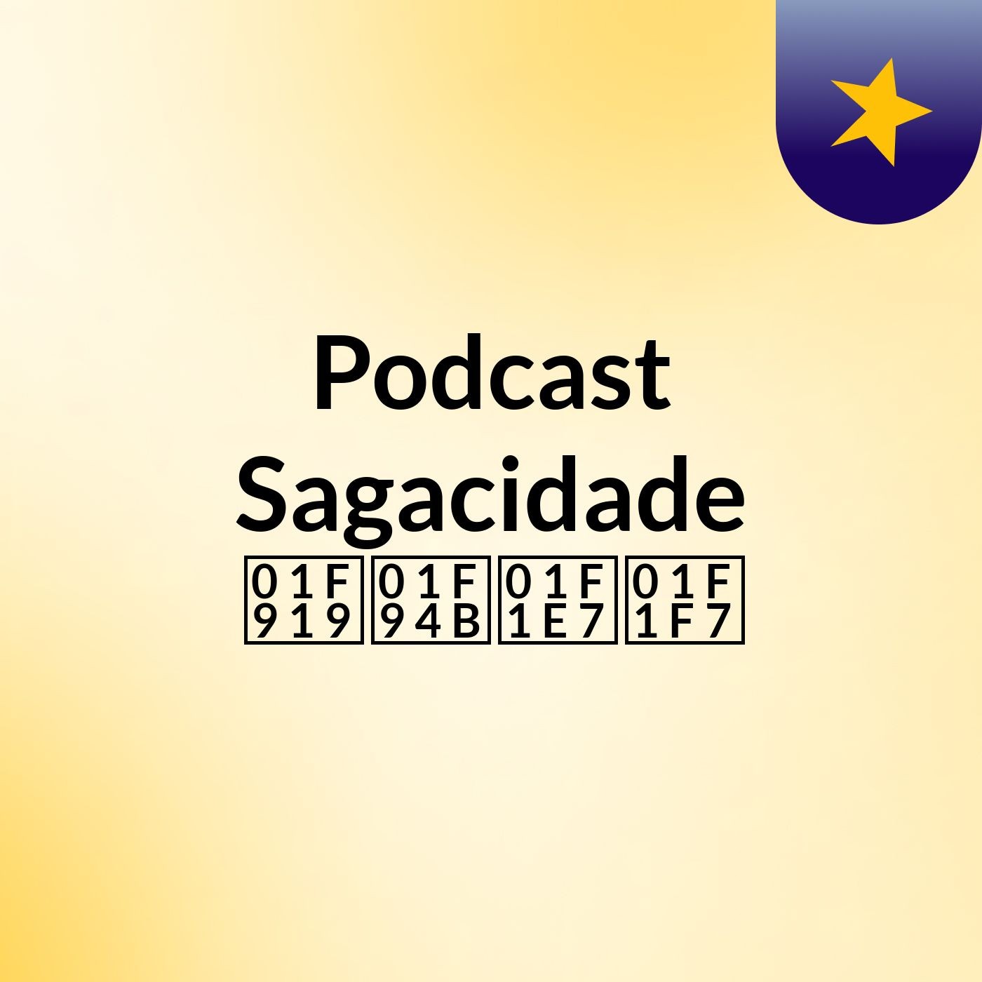 Podcast Sagacidade 🤙🏿🥋🇧🇷 podcast artwork