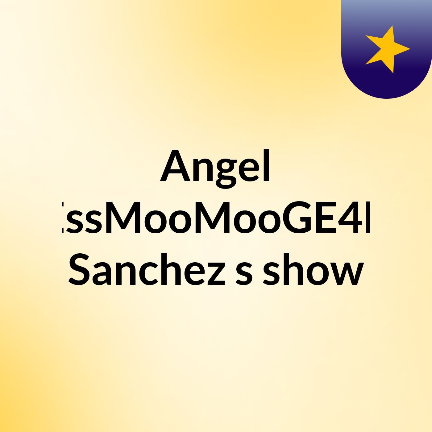 Angel “EssMooMooGE4R” Sanchez's show