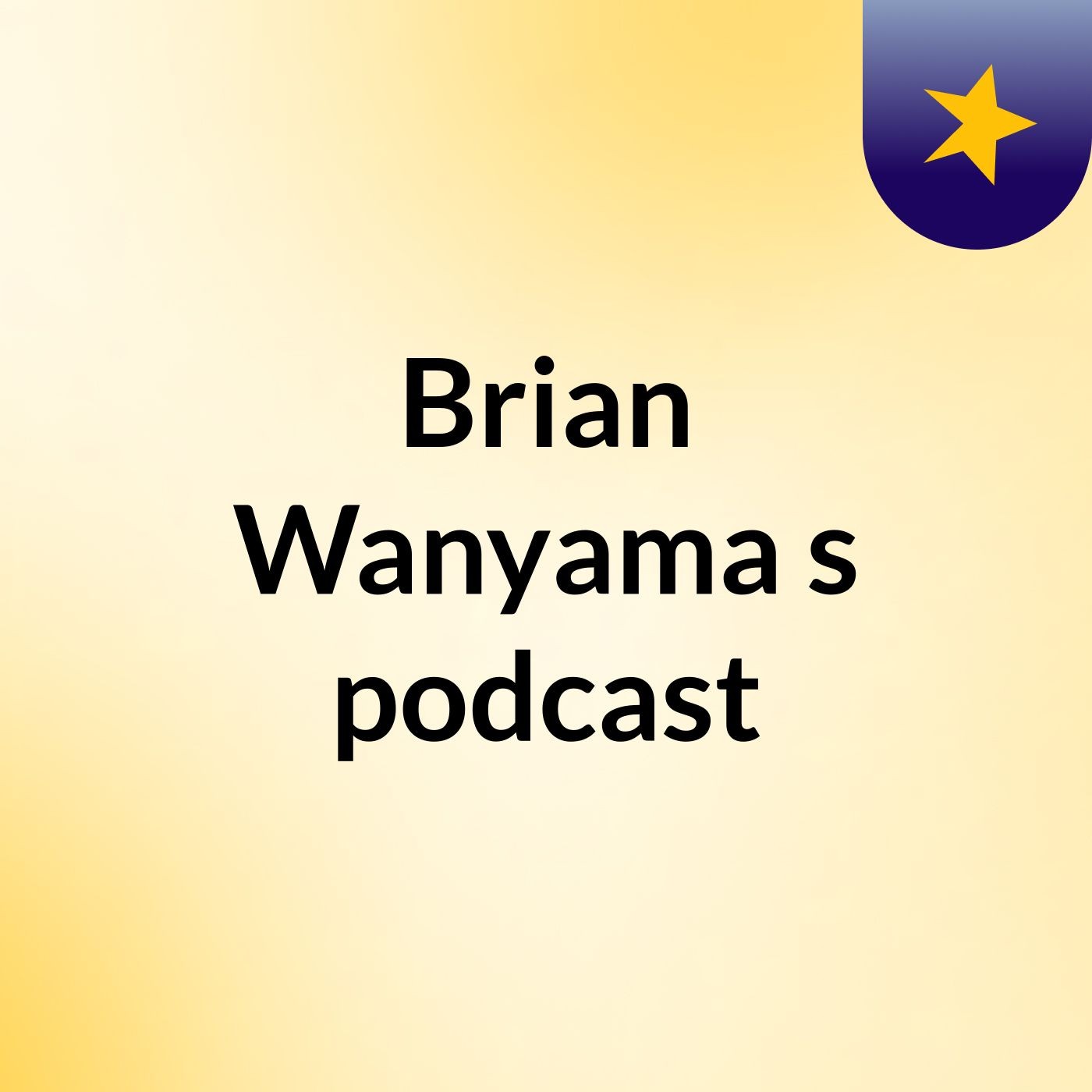 Brian Wanyama's podcast