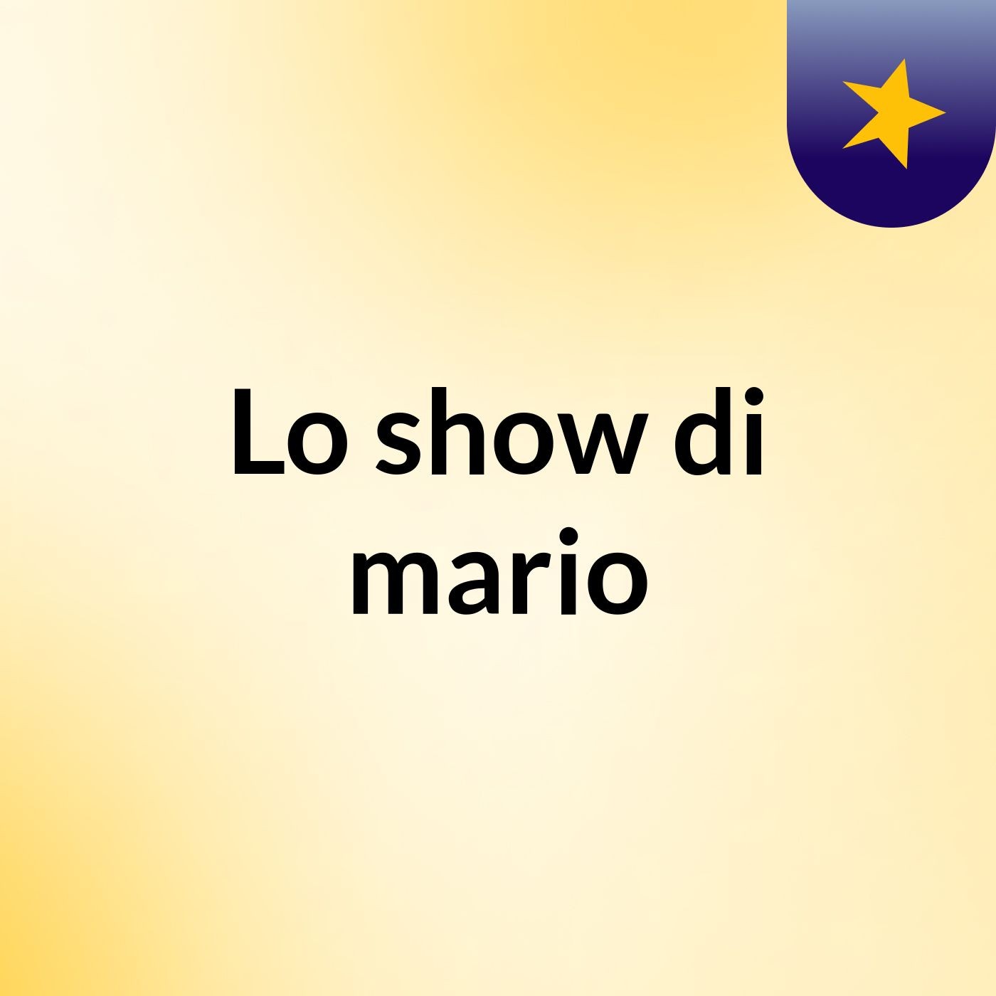 Lo show di mario
