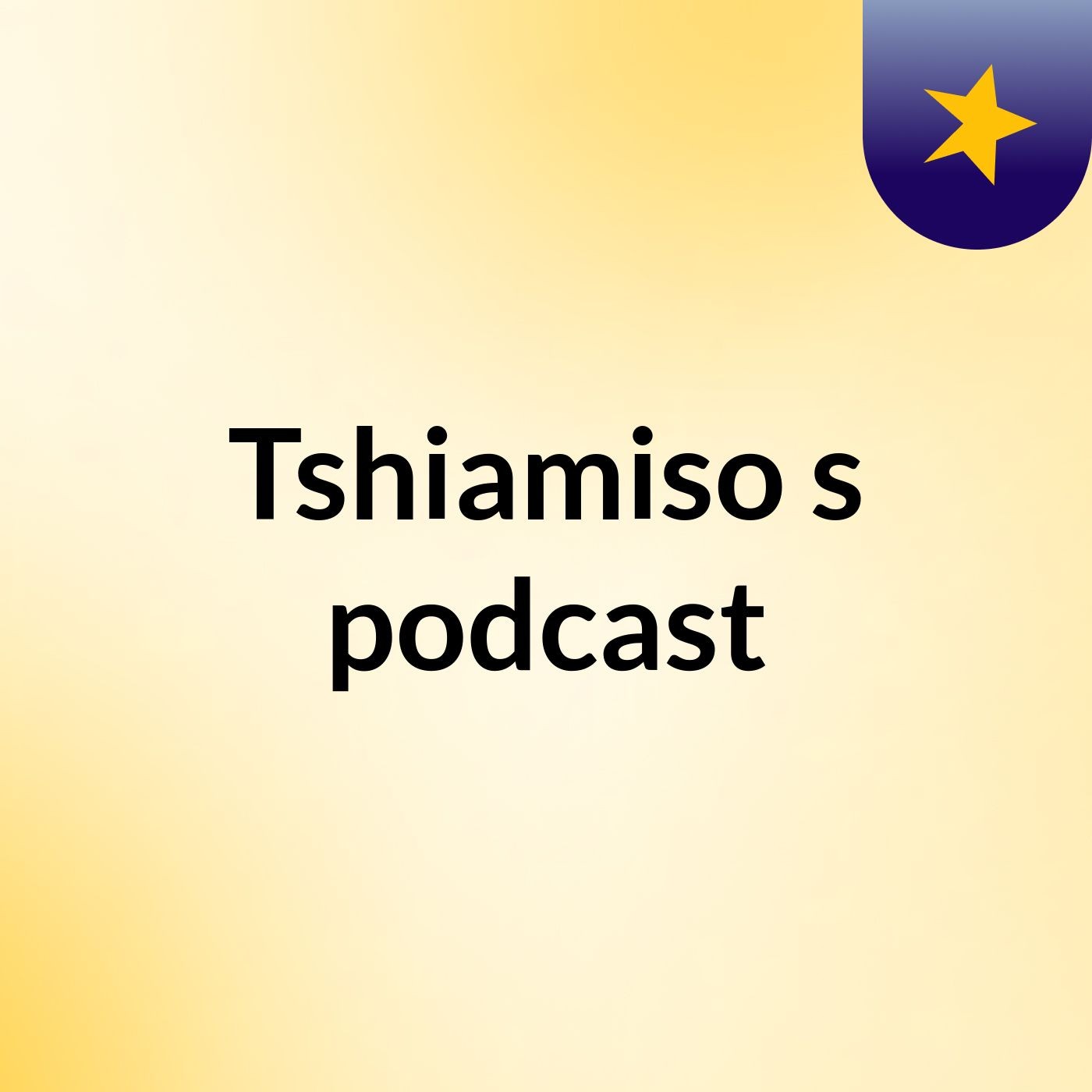 Tshiamiso's podcast podcast artwork