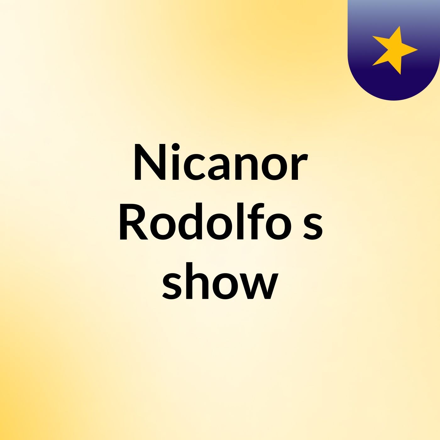 Nicanor Rodolfo's show