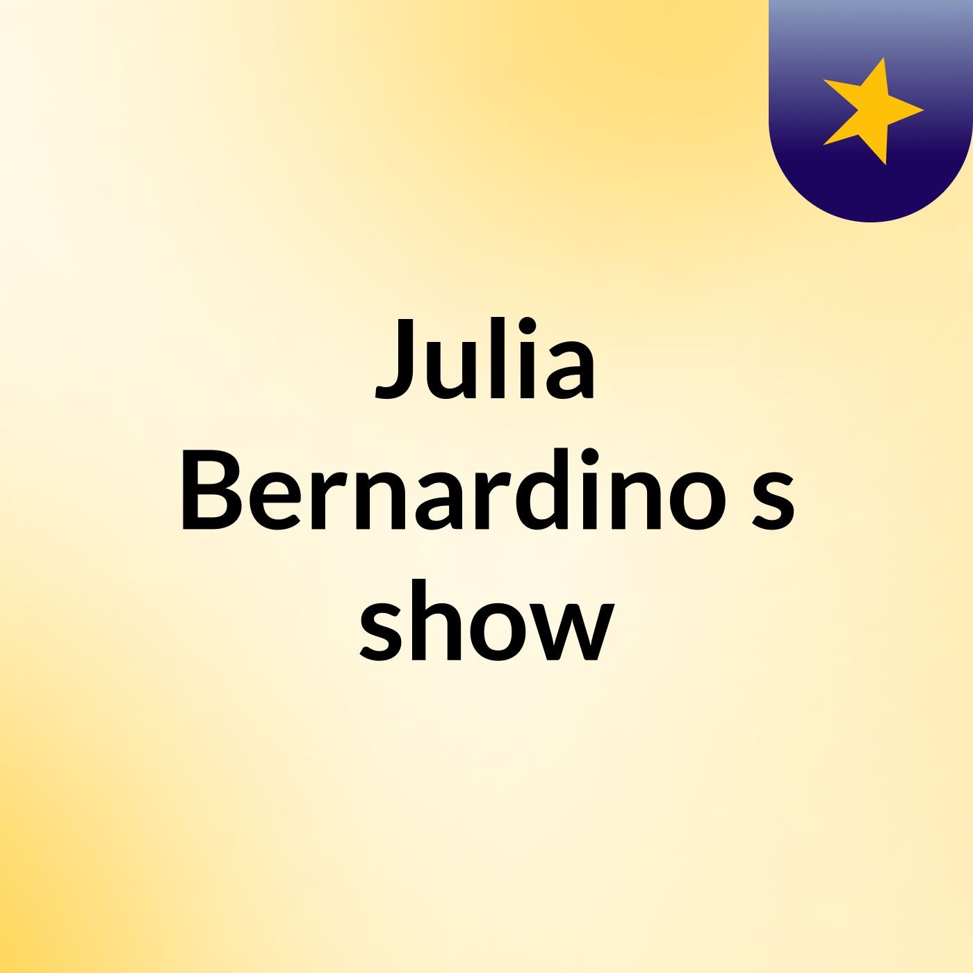 Julia Bernardino's show