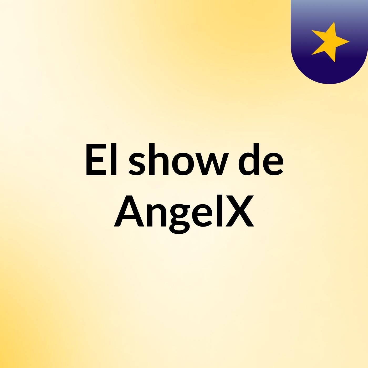 El show de AngelX
