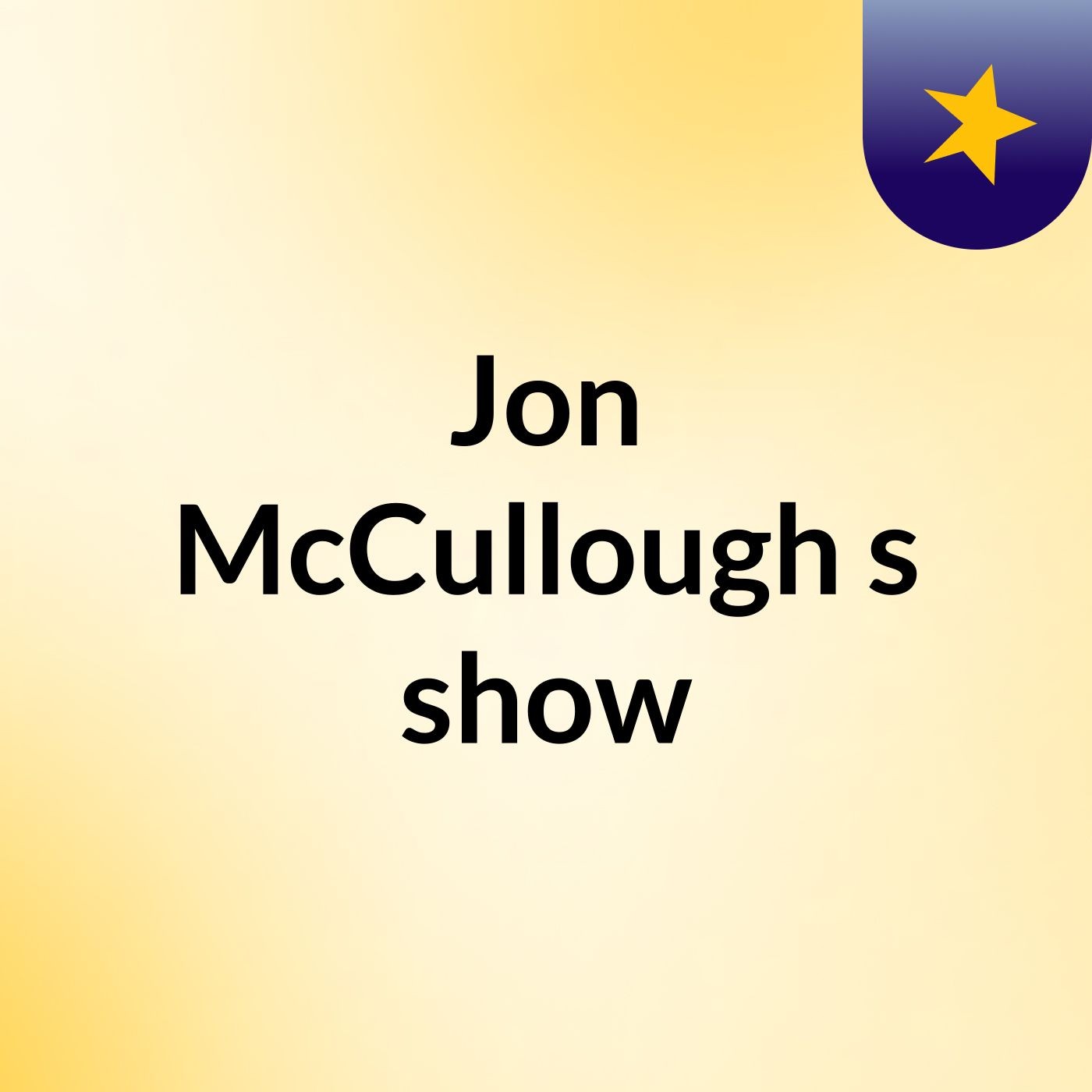 Jon McCullough's show