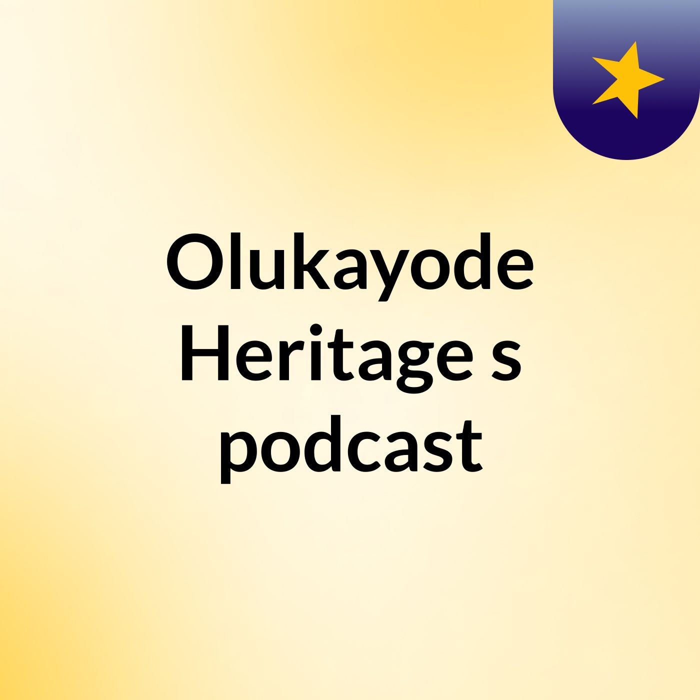 Olukayode Heritage's podcast