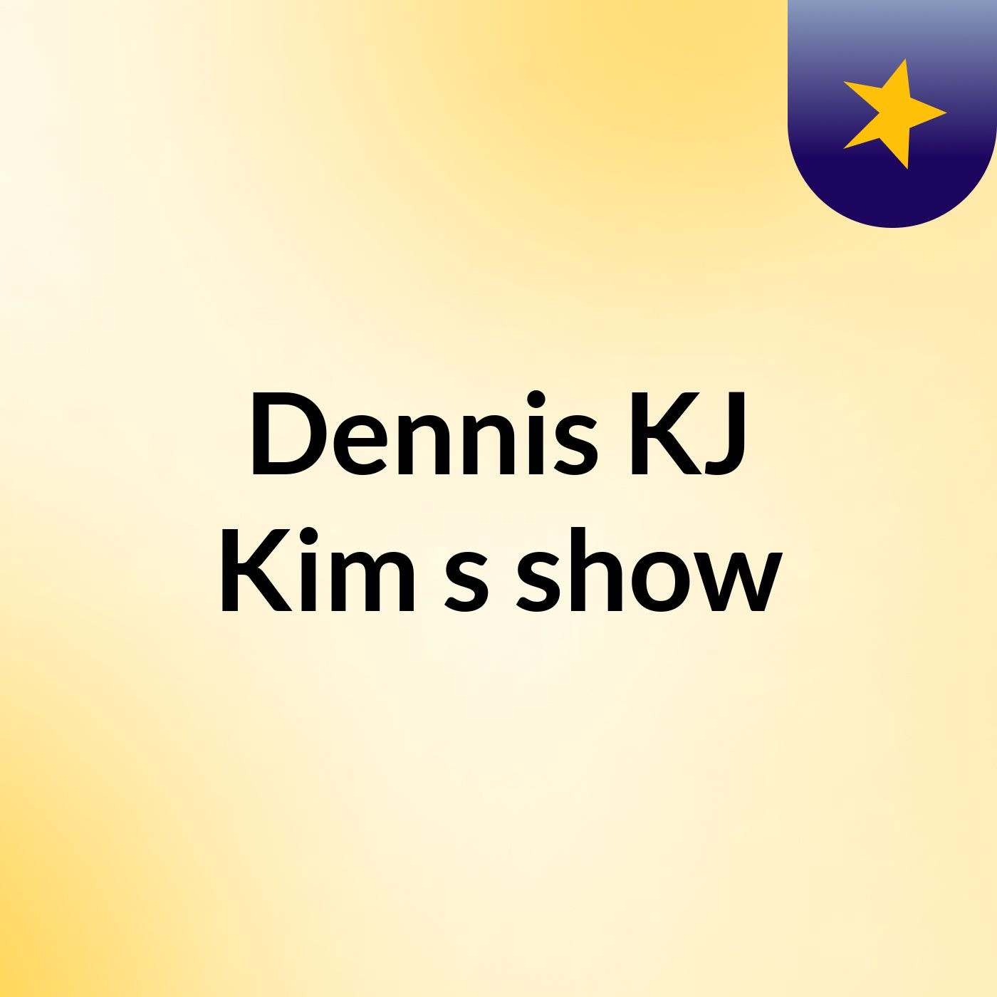 Dennis KJ Kim's show