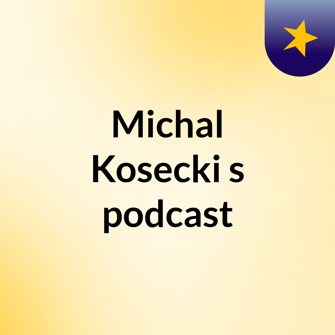 Michal Kosecki's podcast