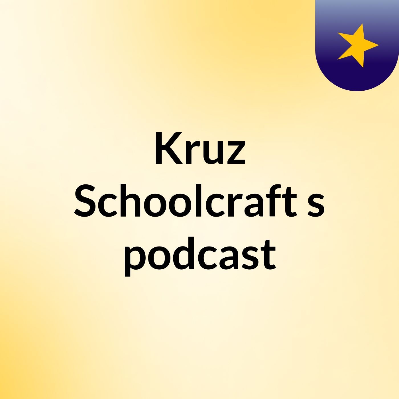 Kruz Schoolcraft's podcast podcast artwork