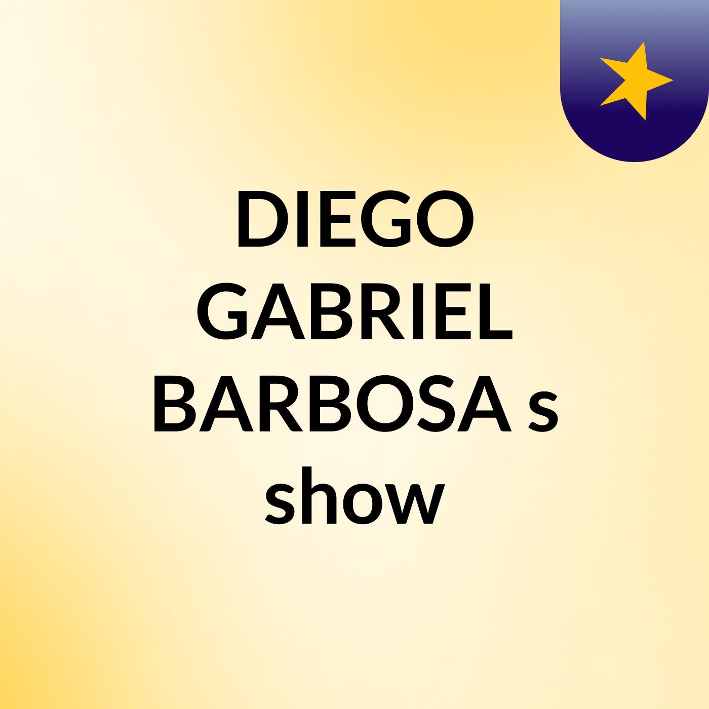 DIEGO GABRIEL BARBOSA's show