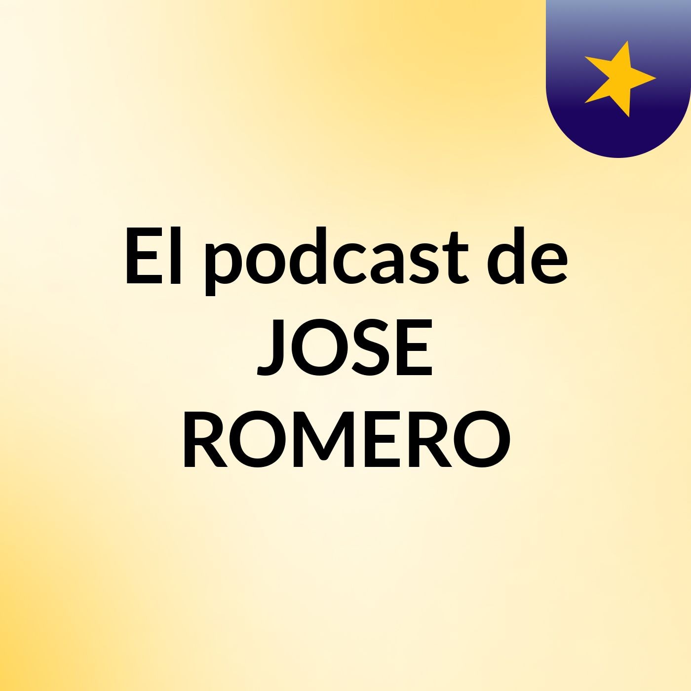 El podcast de JOSE ROMERO podcast artwork