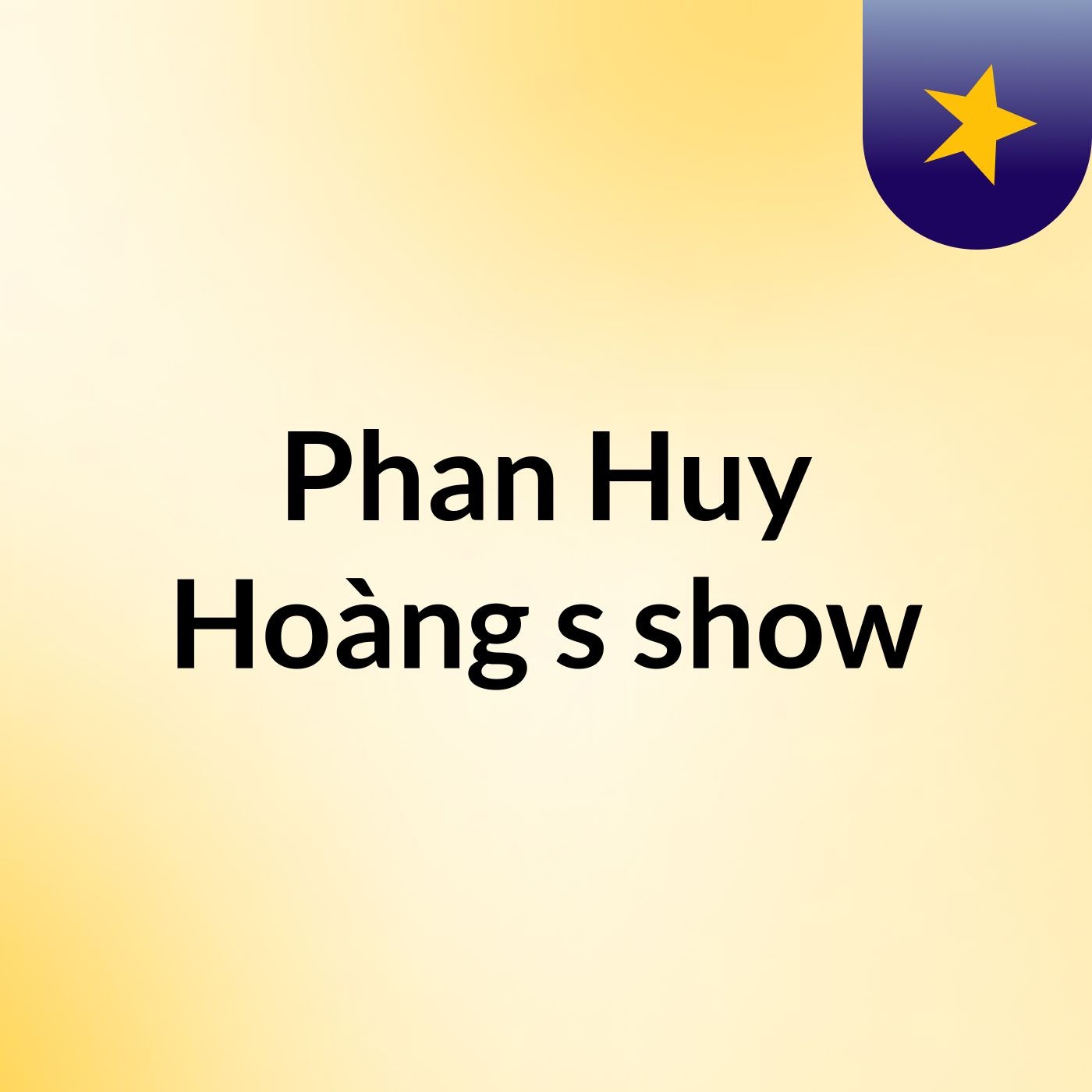 Phan Huy Hoàng's show
