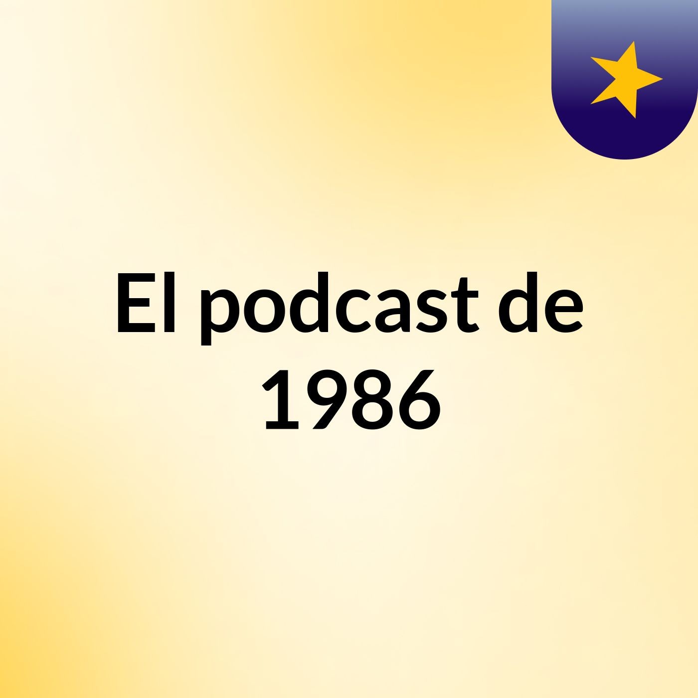 El podcast de 1986