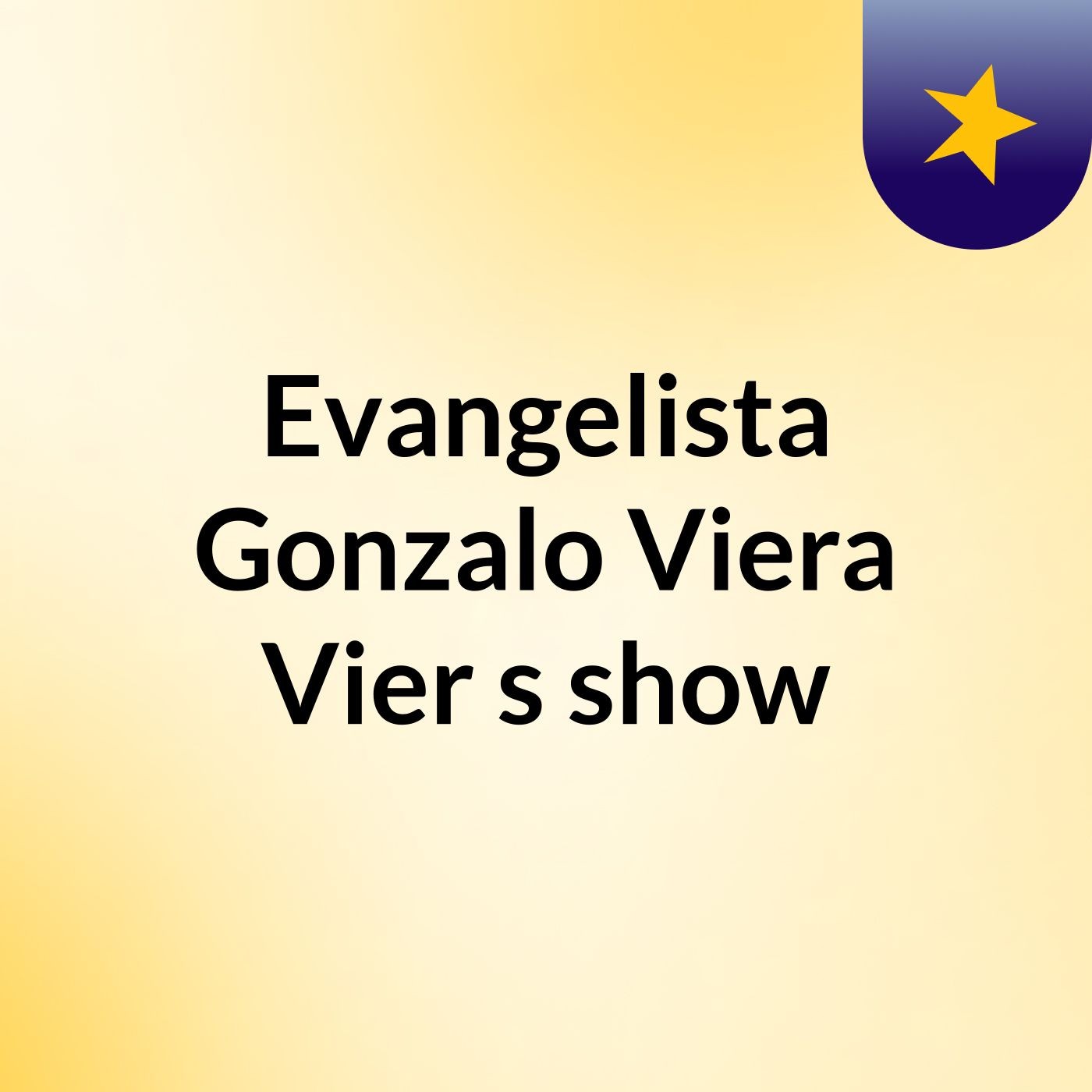 Evangelista Gonzalo Viera Vier's show