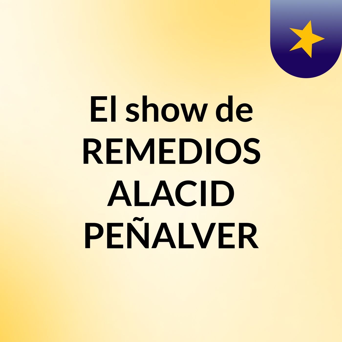 El show de REMEDIOS ALACID PEÑALVER