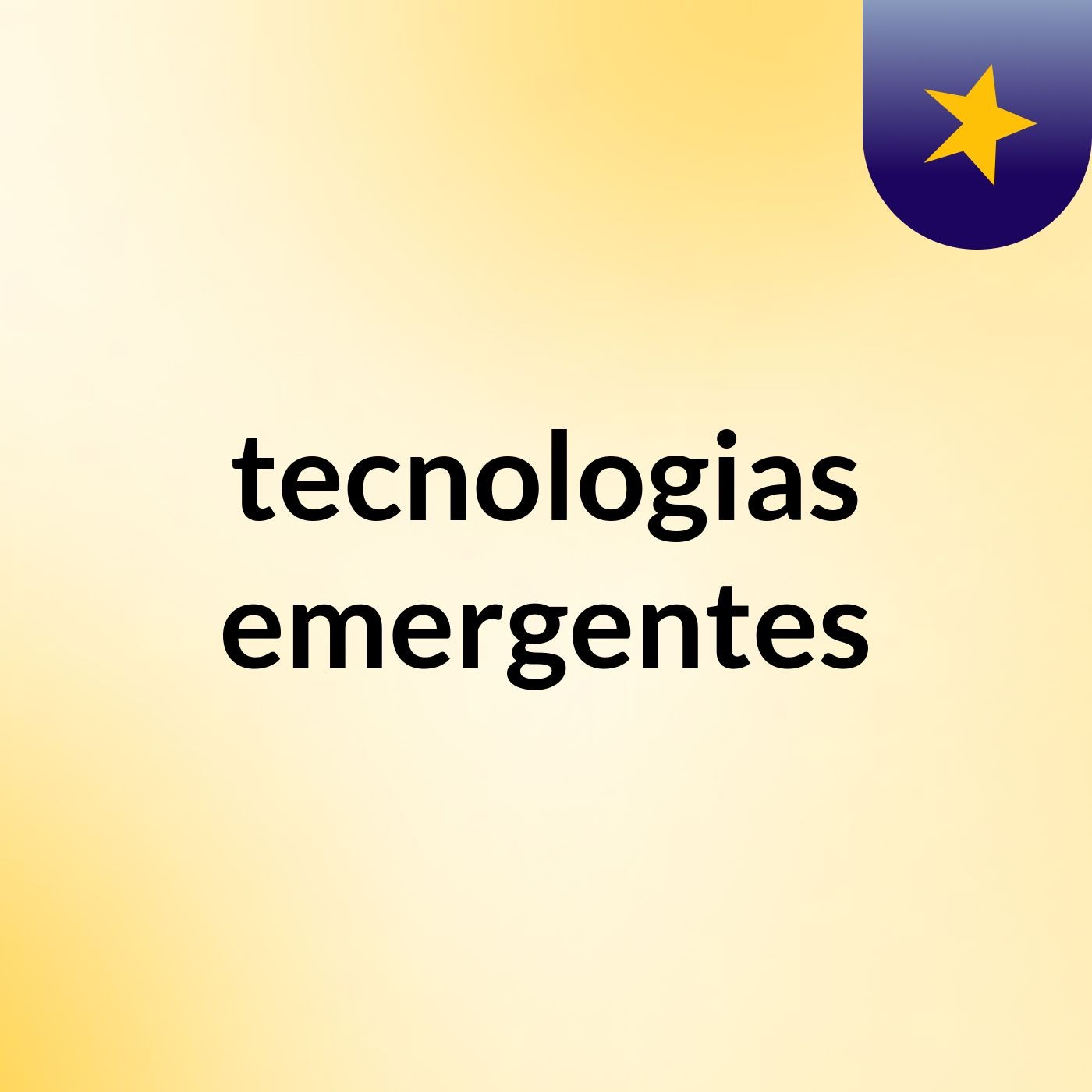 tecnologias emergentes