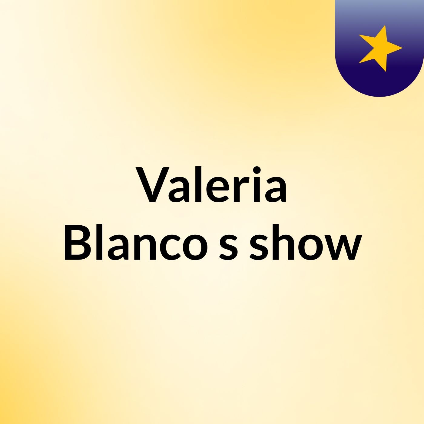 Valeria Blanco's show