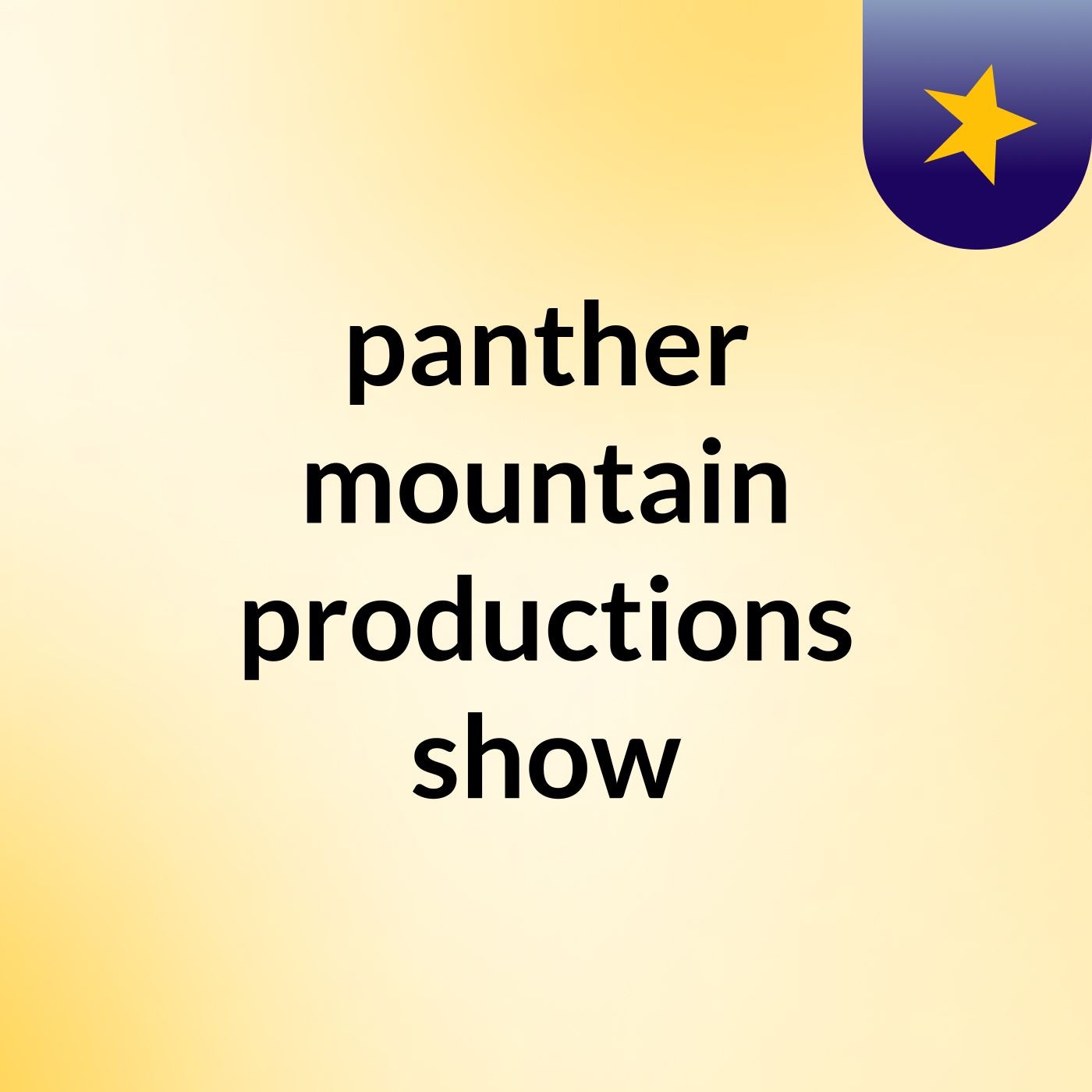 panther mountain productions show