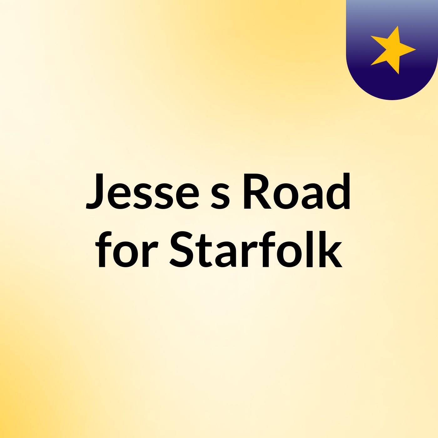Jesse's Road for Starfolk