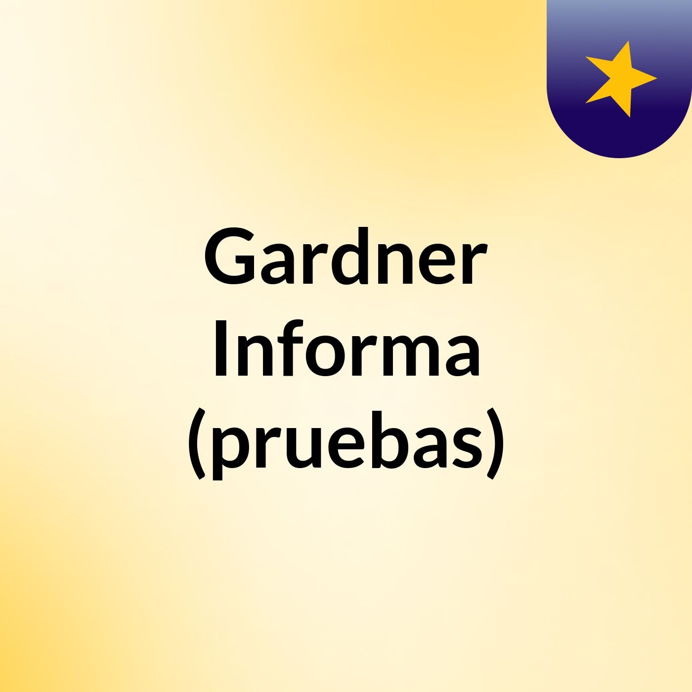 Gardner Informa (pruebas)