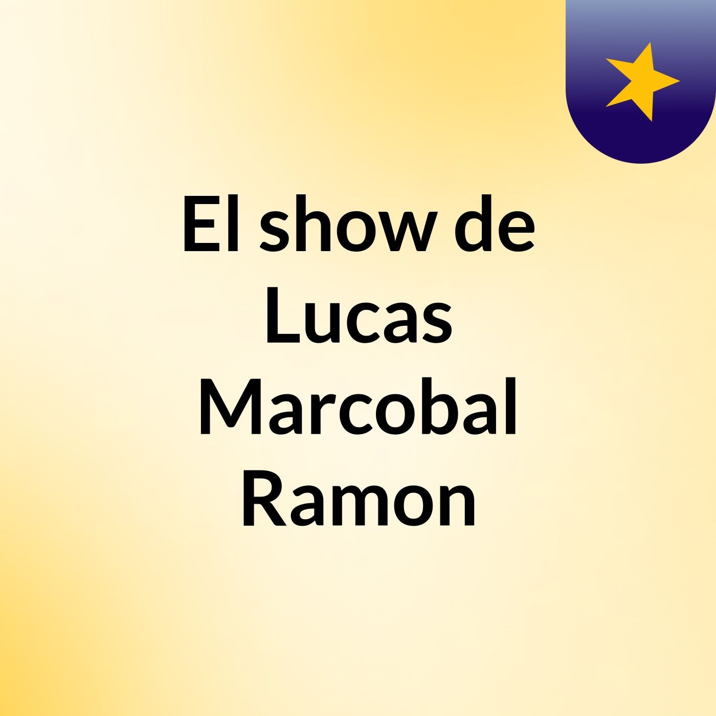 El show de Lucas Marcobal Ramon