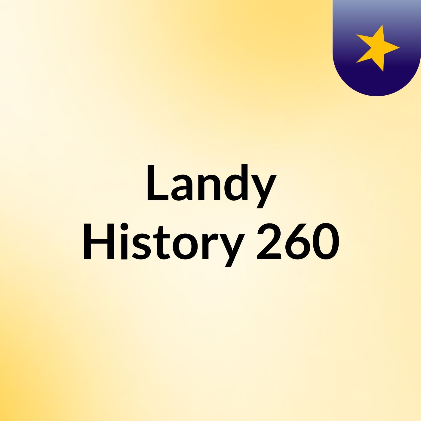 Landy History 260