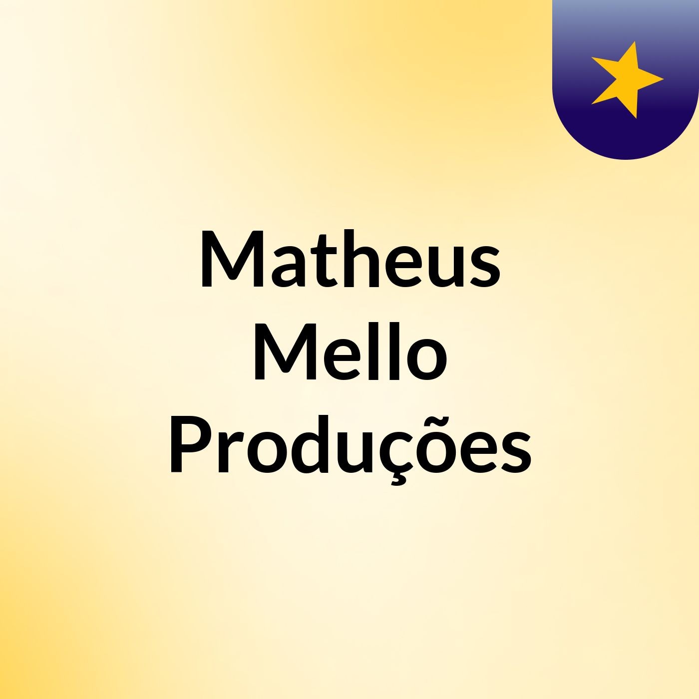 Episódio 2 - Matheus Mello Produções