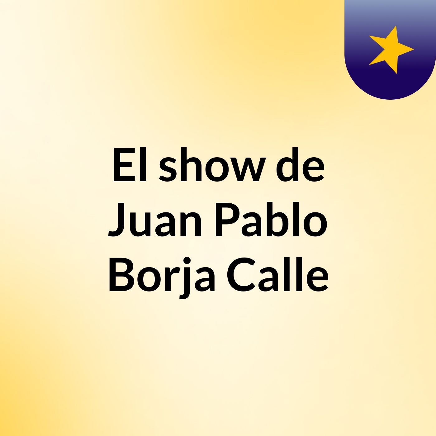 El show de Juan Pablo Borja Calle