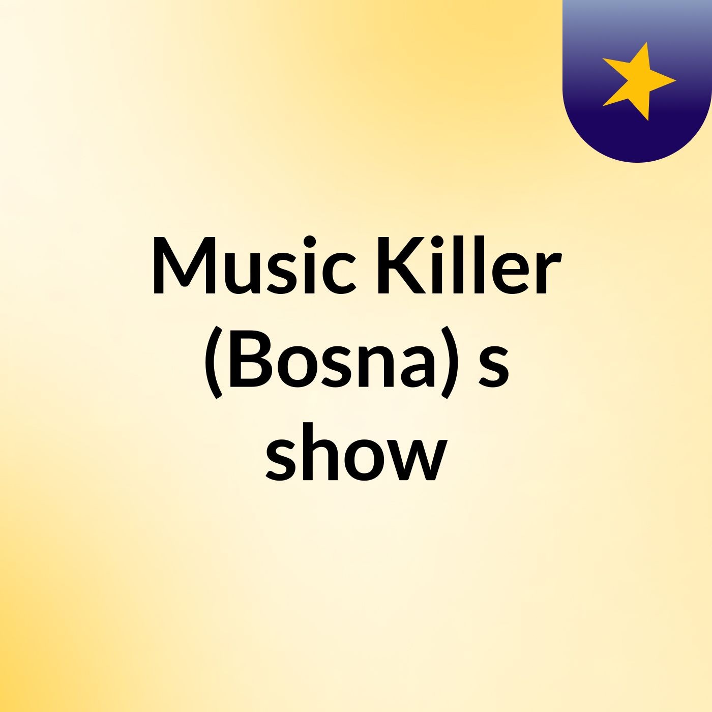 Music Killer (Bosna)\'s show