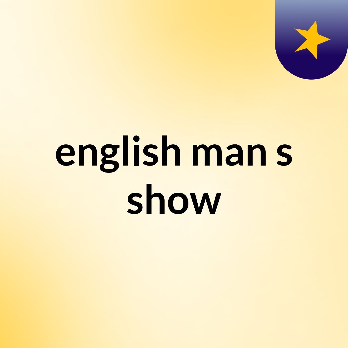 english man's show