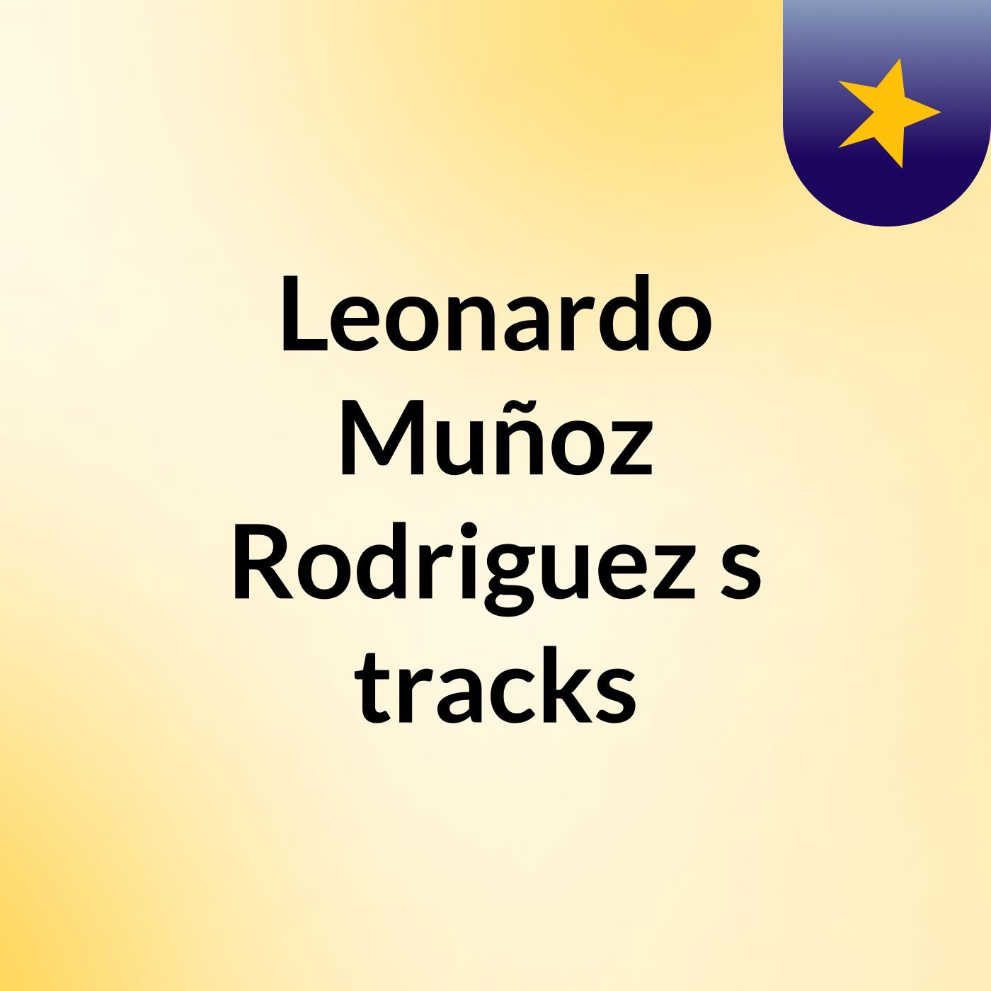 Leonardo Muñoz Rodriguez\'s tracks