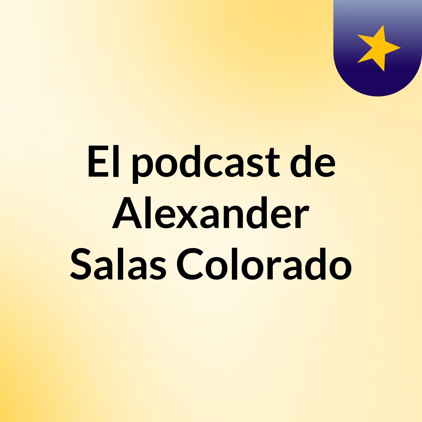 El podcast de Alexander Salas Colorado