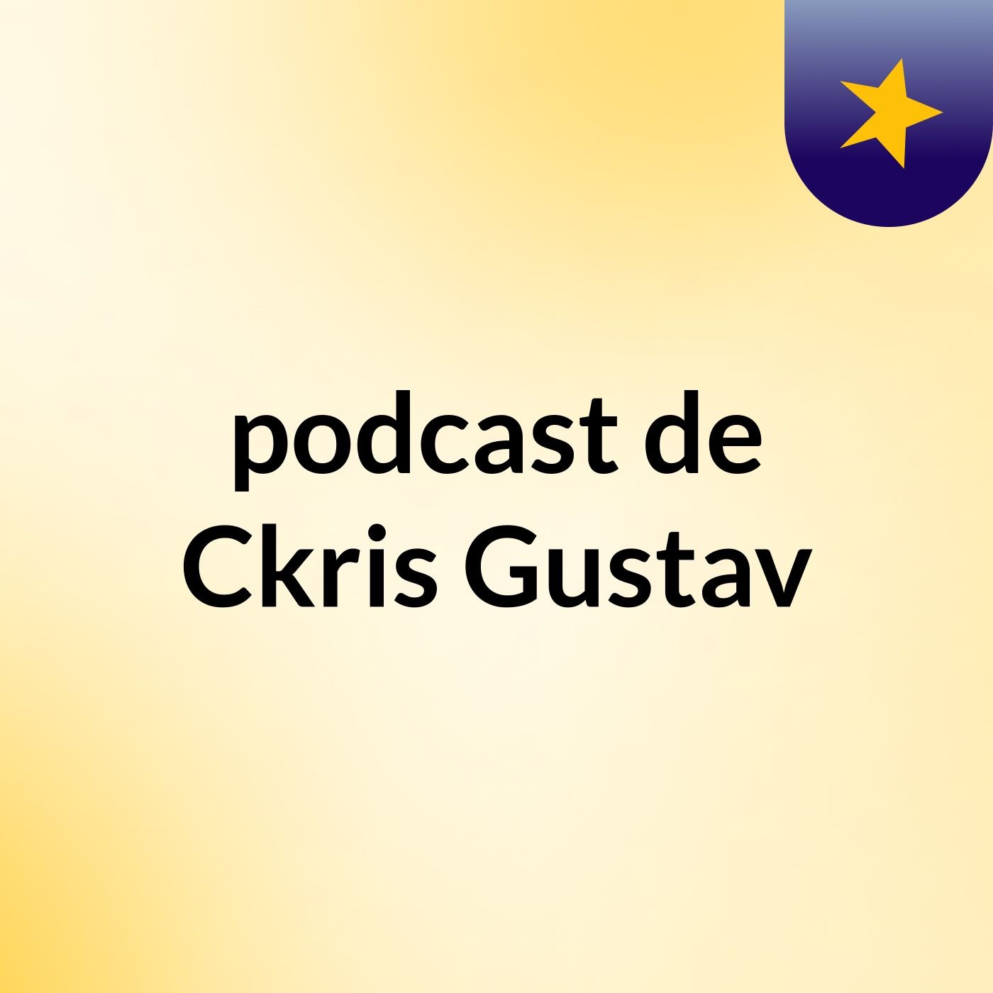 podcast de Ckris Gustav
