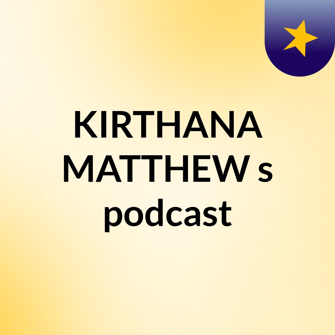 KIRTHANA MATTHEW's podcast podcast artwork